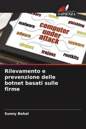 Behal / Kumar |  Rilevamento e prevenzione delle botnet basati sulle firme | Buch |  Sack Fachmedien