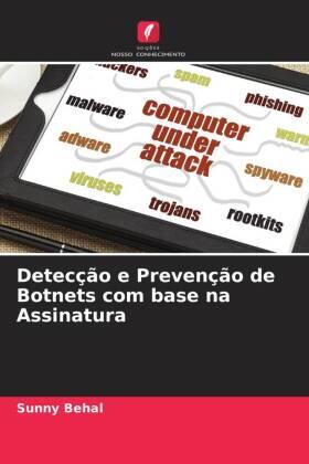 Behal / Kumar |  Detecção e Prevenção de Botnets com base na Assinatura | Buch |  Sack Fachmedien