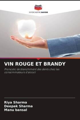Sharma / Bansal |  VIN ROUGE ET BRANDY | Buch |  Sack Fachmedien