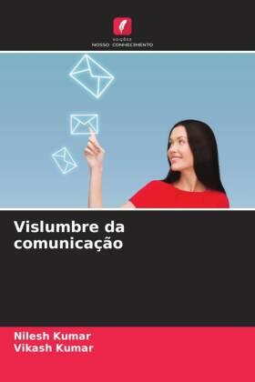 Kumar |  Vislumbre da comunicação | Buch |  Sack Fachmedien