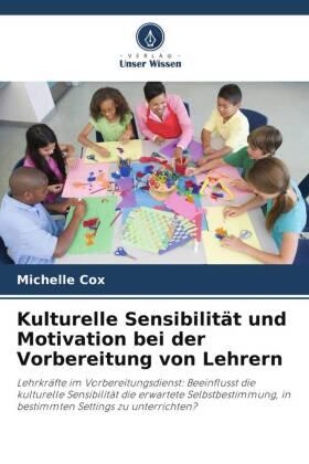 Cox |  Kulturelle Sensibilität und Motivation bei der Vorbereitung von Lehrern | Buch |  Sack Fachmedien