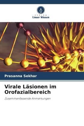 Sekhar |  Virale Läsionen im Orofazialbereich | Buch |  Sack Fachmedien