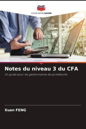 Feng |  Notes du niveau 3 du CFA | Buch |  Sack Fachmedien