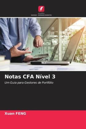 Feng |  Notas CFA Nível 3 | Buch |  Sack Fachmedien