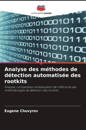 Chuvyrov |  Analyse des méthodes de détection automatisée des rootkits | Buch |  Sack Fachmedien