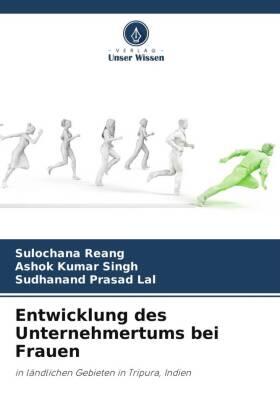Reang / Singh / Lal |  Entwicklung des Unternehmertums bei Frauen | Buch |  Sack Fachmedien