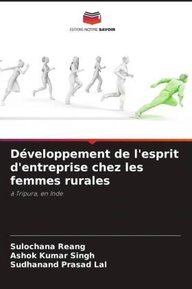 Reang / Singh / Lal |  Développement de l'esprit d'entreprise chez les femmes rurales | Buch |  Sack Fachmedien