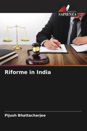 Bhattacharjee |  Riforme in India | Buch |  Sack Fachmedien
