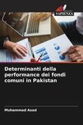 Asad |  Determinanti della performance dei fondi comuni in Pakistan | Buch |  Sack Fachmedien