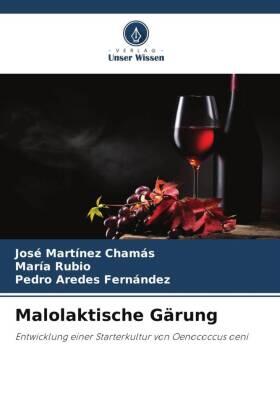 Martínez Chamás / Rubio / Aredes Fernández |  Malolaktische Gärung | Buch |  Sack Fachmedien