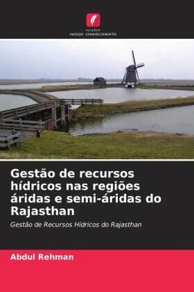 Rehman / Beg |  Gestão de recursos hídricos nas regiões áridas e semi-áridas do Rajasthan | Buch |  Sack Fachmedien