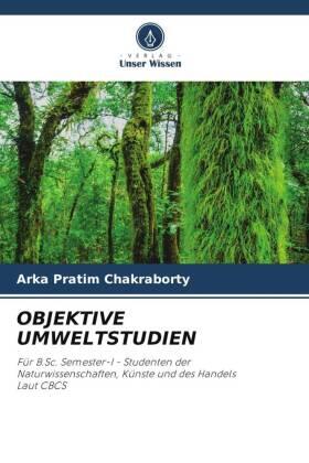 Chakraborty |  OBJEKTIVE UMWELTSTUDIEN | Buch |  Sack Fachmedien