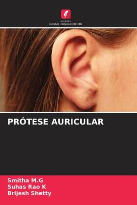 M. G / K / Shetty |  PRÓTESE AURICULAR | Buch |  Sack Fachmedien