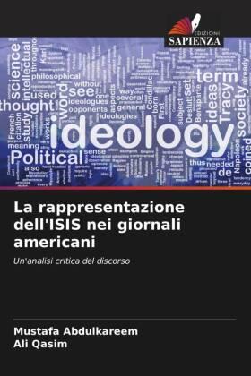 Abdulkareem / Qasim |  La rappresentazione dell'ISIS nei giornali americani | Buch |  Sack Fachmedien