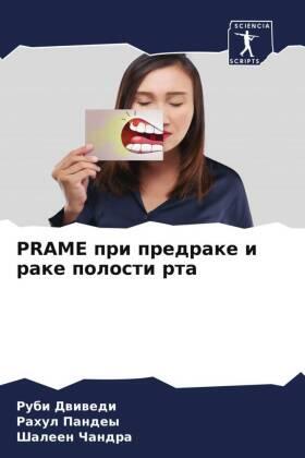 Dwiwedi / Pandey / Chandra |  PRAME pri predrake i rake polosti rta | Buch |  Sack Fachmedien