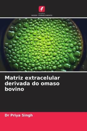 Singh |  Matriz extracelular derivada do omaso bovino | Buch |  Sack Fachmedien