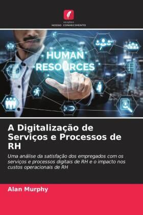 Murphy |  A Digitalização de Serviços e Processos de RH | Buch |  Sack Fachmedien