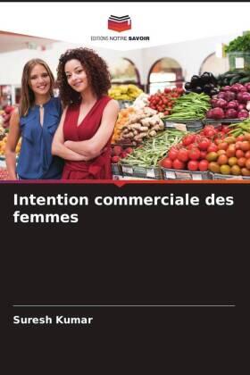 Kumar | Intention commerciale des femmes | Buch | 978-620-488714-2 | sack.de