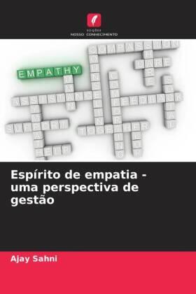 Sahni / Kumar / Mishra |  Espírito de empatia - uma perspectiva de gestão | Buch |  Sack Fachmedien