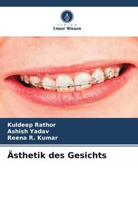 Rathor / Yadav / Kumar | Ästhetik des Gesichts | Buch | 978-620-489132-3 | sack.de