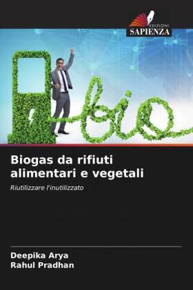 Arya / Pradhan |  Biogas da rifiuti alimentari e vegetali | Buch |  Sack Fachmedien