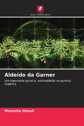 Ghosh |  Aldeído da Garner | Buch |  Sack Fachmedien