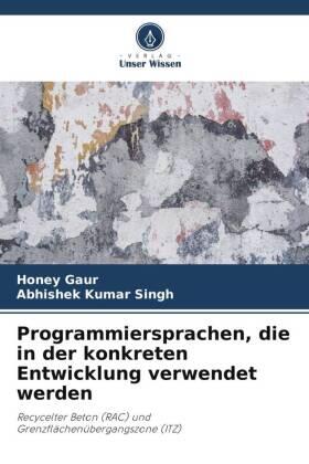 Gaur / Singh | Programmiersprachen, die in der konkreten Entwicklung verwendet werden | Buch | 978-620-490560-0 | sack.de