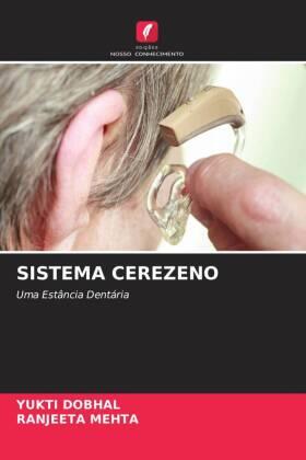 Dobhal / Mehta |  SISTEMA CEREZENO | Buch |  Sack Fachmedien