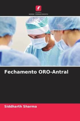 Sharma |  Fechamento ORO-Antral | Buch |  Sack Fachmedien