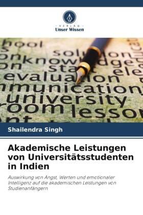 Singh |  Akademische Leistungen von Universitätsstudenten in Indien | Buch |  Sack Fachmedien