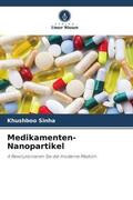 Sinha / Prasad |  Medikamenten-Nanopartikel | Buch |  Sack Fachmedien