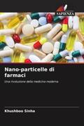 Sinha / Prasad |  Nano-particelle di farmaci | Buch |  Sack Fachmedien