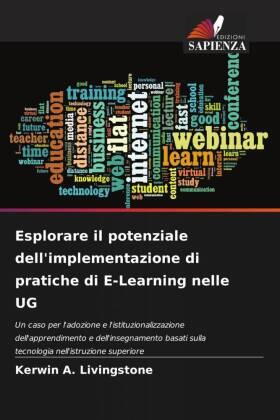 Livingstone |  Esplorare il potenziale dell'implementazione di pratiche di E-Learning nelle UG | Buch |  Sack Fachmedien