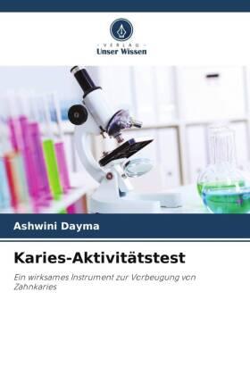 Dayma / Jain / Singh |  Karies-Aktivitätstest | Buch |  Sack Fachmedien