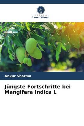 Sharma |  Jüngste Fortschritte bei Mangifera Indica L | Buch |  Sack Fachmedien