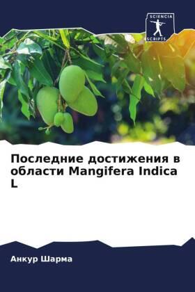 Sharma |  Poslednie dostizheniq w oblasti Mangifera Indica L | Buch |  Sack Fachmedien