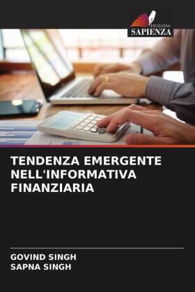 Singh |  TENDENZA EMERGENTE NELL'INFORMATIVA FINANZIARIA | Buch |  Sack Fachmedien