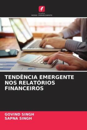 Singh |  TENDÊNCIA EMERGENTE NOS RELATÓRIOS FINANCEIROS | Buch |  Sack Fachmedien