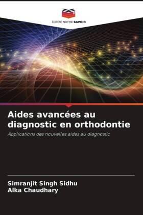 Singh Sidhu / Chaudhary |  Aides avancées au diagnostic en orthodontie | Buch |  Sack Fachmedien