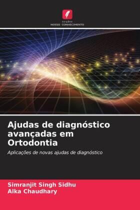 Singh Sidhu / Chaudhary |  Ajudas de diagnóstico avançadas em Ortodontia | Buch |  Sack Fachmedien