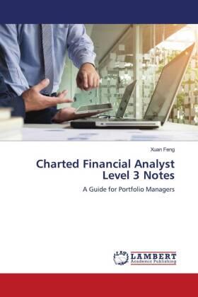 Feng |  Charted Financial Analyst Level 3 Notes | Buch |  Sack Fachmedien