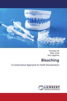 Gill / Jindal / Aggarwal |  Bleaching | Buch |  Sack Fachmedien