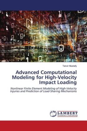 Mustafy |  Advanced Computational Modeling for High-Velocity Impact Loading | Buch |  Sack Fachmedien