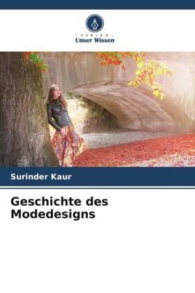 Kaur |  Geschichte des Modedesigns | Buch |  Sack Fachmedien