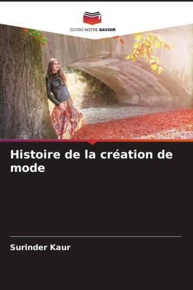Kaur |  Histoire de la création de mode | Buch |  Sack Fachmedien