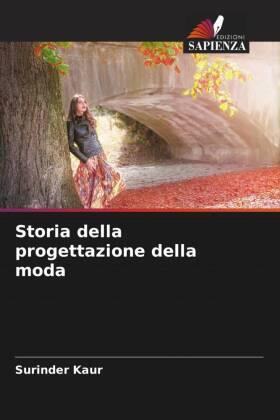 Kaur |  Storia della progettazione della moda | Buch |  Sack Fachmedien