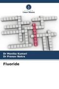 Kumari / Nakra |  Fluoride | Buch |  Sack Fachmedien