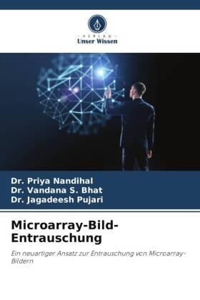 Nandihal / S. Bhat / Pujari |  Microarray-Bild-Entrauschung | Buch |  Sack Fachmedien