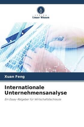 Feng |  Internationale Unternehmensanalyse | Buch |  Sack Fachmedien