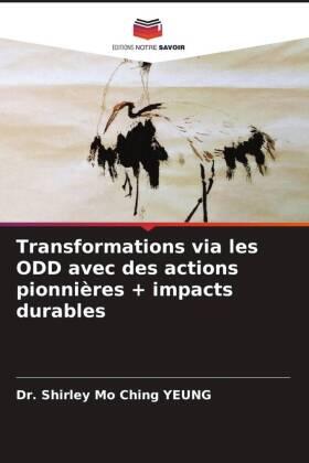 Yeung |  Transformations via les ODD avec des actions pionnières + impacts durables | Buch |  Sack Fachmedien